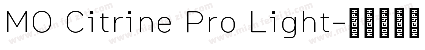 MO Citrine Pro Light字体转换